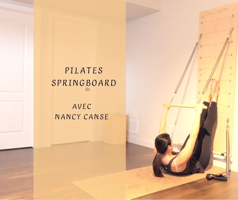 Springboard Pilates avec Nancy Canse