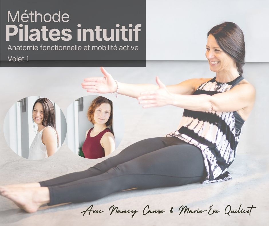 Pilates Intuitif – Volet 1 – Anatomie fonctionnelle et mobilité active